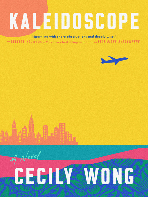 Title details for Kaleidoscope by Cecily Wong - Available